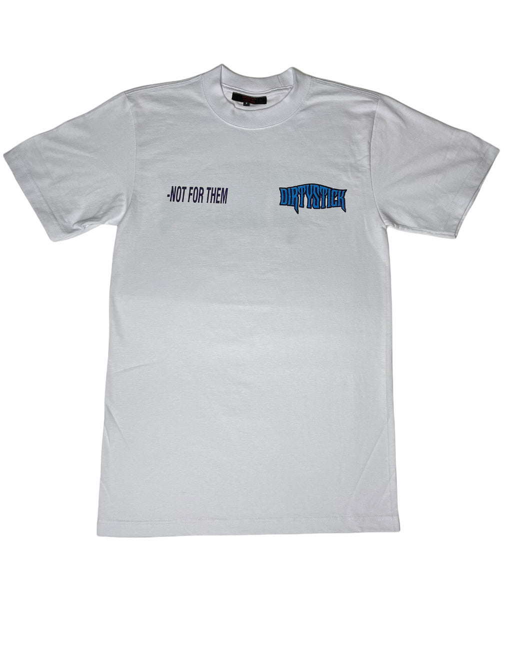 T-Shirt/Not For Them 2/Wht/Blu/Pur