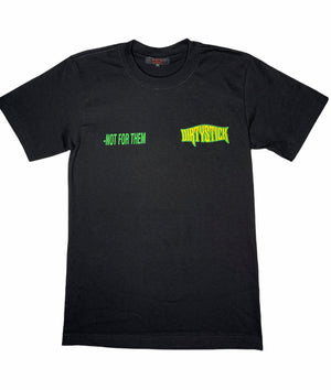 T-Shirt/Not For Them 4/Blk/Yel/Grn